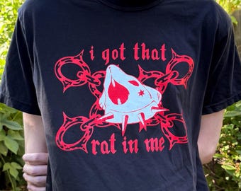 I Got that Rat in Me Red T-shirt: Screen-printed Cotton Unisex Tee