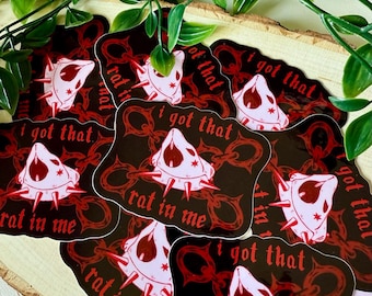I got that Rat in Me Vinyl Sticker - Cute Sticker - Animal Sticker - Spooky Sticker - Waterbottle Sticker - Rat
