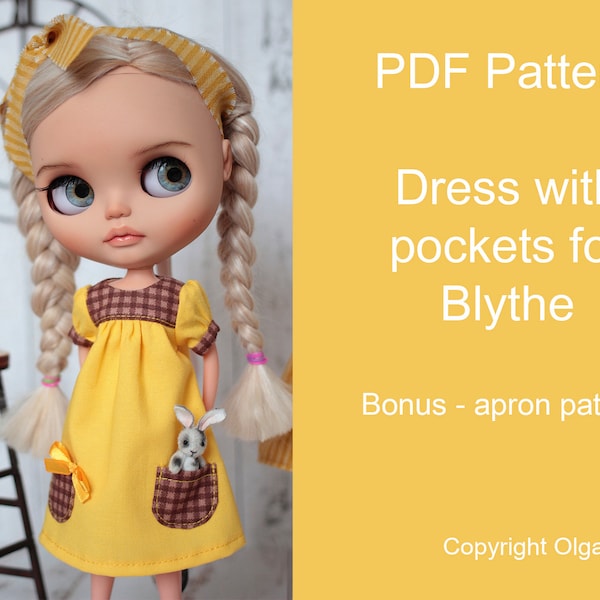 Patterns PDF dress with pockets and apron for dolls blythe, Azone, obitsu 24