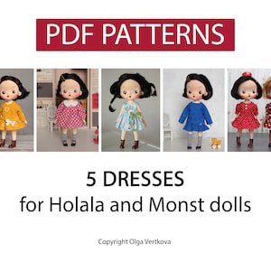 Patrons PDF cinq modèles de robes pour poupées Holala et Monst