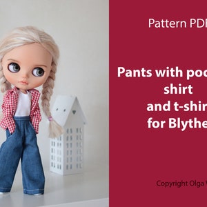 May include: A doll wearing a denim pants with pockets, a white t-shirt, and a red and white checkered shirt. The image includes the text "Pants with pockets, shirt and t-shirt for Blythe" and "Pattern PDF".