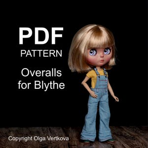 Pattern PDF Overalls for Neo Blythe, Azone S, Obitsu 24, Licca