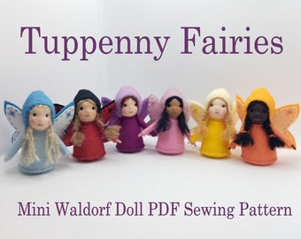 PDF Sewing Pattern Tutorial for Tuppenny Fairies - Comprehensive Instructions - Learn to Make Wonderful Gifts or Imaginative Play Friends!