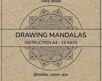 PDF - Book - A4 - 16 rays draw mandalas with help stencil, Instructions for using stencils, instructions for drawing mandalas and zendal