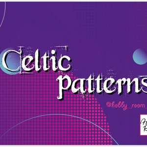 Könnte beinhalten: Lila und rosa Hintergrund mit weißem Text, der "Celtic patterns" und den Social-Media-Handle "@hobby_room_ww" lautet. Der Text ist in einer stilisierten Schriftart. Es gibt ein weißes Quadrat mit dem Text "Hobby Room" in Schwarz.