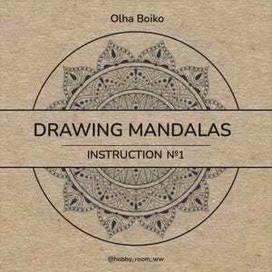 PDF – Anleitung 1 zur Verwendung von Schablonen, Anleitung zum Zeichnen von Mandalas und Zendal auf Papier, auf Papierkacheln, in einem Notizbuch