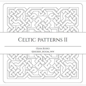 Könnte beinhalten: Schwarz-Weiß-Illustration von keltischen Knotenmustern. Das Design zeigt verschlungene Linien, die geometrische Formen bilden. Der Text "Celtic Patterns II" ist auf einem weißen Banner zu sehen, zusammen mit dem Namen des Künstlers und dem Social-Media-Handle.