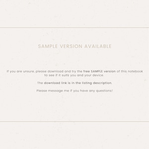 May include: Text on a white background that reads "SAMPLE VERSION AVAILABLE".  If you are unsure, please download and try the free SAMPLE version of this notebook to see if it suits you and your device. The download link is in the listing description. Please message me if you have any questions!"
