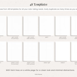 May include: A set of 48 printable note-taking templates with different grid and dotted layouts. The templates are designed for easy duplication and offer a clean look with faint lines on a white background.