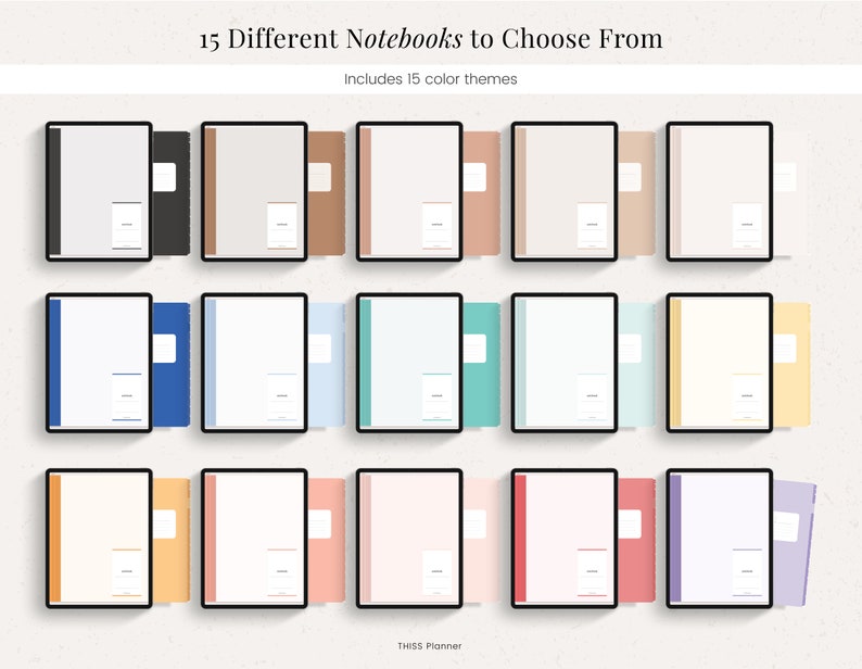 May include: 15 different notebook covers to choose from. Includes 15 color themes. This is a digital planner.