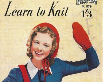 Vintage 1950s Bestway Learn To Knit Booklet with Easy Instructions & Patterns to make 15 Lovely Presents - INSTANT DOWNLOAD