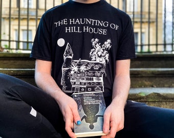 Haunting of Hill House book shirt Shirley Jackson HOHH gothic literature reading haunted Stephen King horror movie Ghosts Supernatural gift