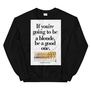 Blonde hair vintage advertising Unisex Sweatshirt funny t-shirt, gift for her, gift for blonde, funny gift, vintage shirt