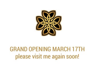 GRAND OPENING MARCH 17TH