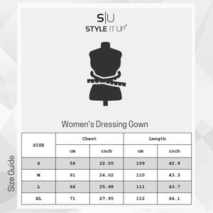 May include: A white graphic with the text "STYLE IT UP" and a silhouette of a dress form with a measuring tape. Below, a size guide for a dressing gown is displayed, with chest and length measurements in inches and centimeters.