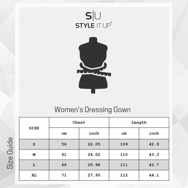 May include: A white graphic with the text "STYLE IT UP" and a silhouette of a dress form with a measuring tape. Below, a size guide for a dressing gown is displayed, with chest and length measurements in inches and centimeters.