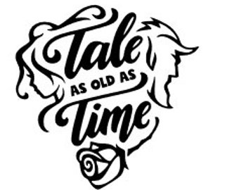 Download Tale as old as time svg | Etsy