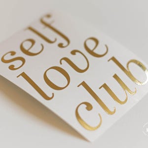 Sticker Self love club · Selbstliebe · Geschenk für Freundin · Spiegel / Laptop Aufkleber