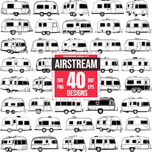 May include: A set of 40 black and white illustrations of Airstream trailers. The illustrations are in various sizes and angles, and some have windows and doors. The text "PREMIUM QUALITY AIRSTREAM 40 DESIGNS SVG PNG DXF EPS" is in a red box.