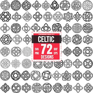 May include: A collection of 72 Celtic knot designs in black and white. The designs vary in shape and complexity, including circular, square, and diamond patterns. The image includes the text "Premium Quality Celtic 72 Designs" with SVG, PNG, DXF, and EPS file formats.