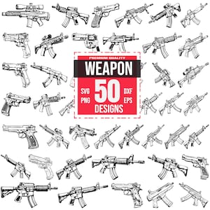 May include: A collection of 50 black and white vector illustrations of various weapons, including pistols, rifles, and shotguns. The illustrations are in a simple, line art style. The text "PREMIUM QUALITY WEAPON 50 DESIGNS" is displayed in a red box.