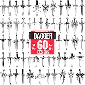 Può includere: Un set di 60 disegni di pugnali in bianco e nero. I disegni presentano vari stili di pugnali, tra cui quelli con dettagli intricati, nastri ed elementi floreali. Il testo "PREMIUM QUALITY DAGGER 60 DESIGNS SVG PNG DXF EPS" è visualizzato in una casella rossa.