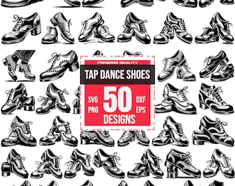 Paquete SVG de zapatos de claqué / 50 diseños de baile y ritmo / Ballet, jazz, música, Cricut y corte láser