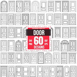Puede incluir: Un conjunto de 60 ilustraciones de contorno de puertas en blanco y negro. Las ilustraciones están en un patrón de cuadrícula e incluyen varios estilos de puertas, incluyendo puertas arqueadas, simples, dobles y francesas. El texto "PREMIUM QUALITY DOOR 60 DESIGNS SVG PNG DXF EPS" está en un cuadro rojo en el centro de la imagen.