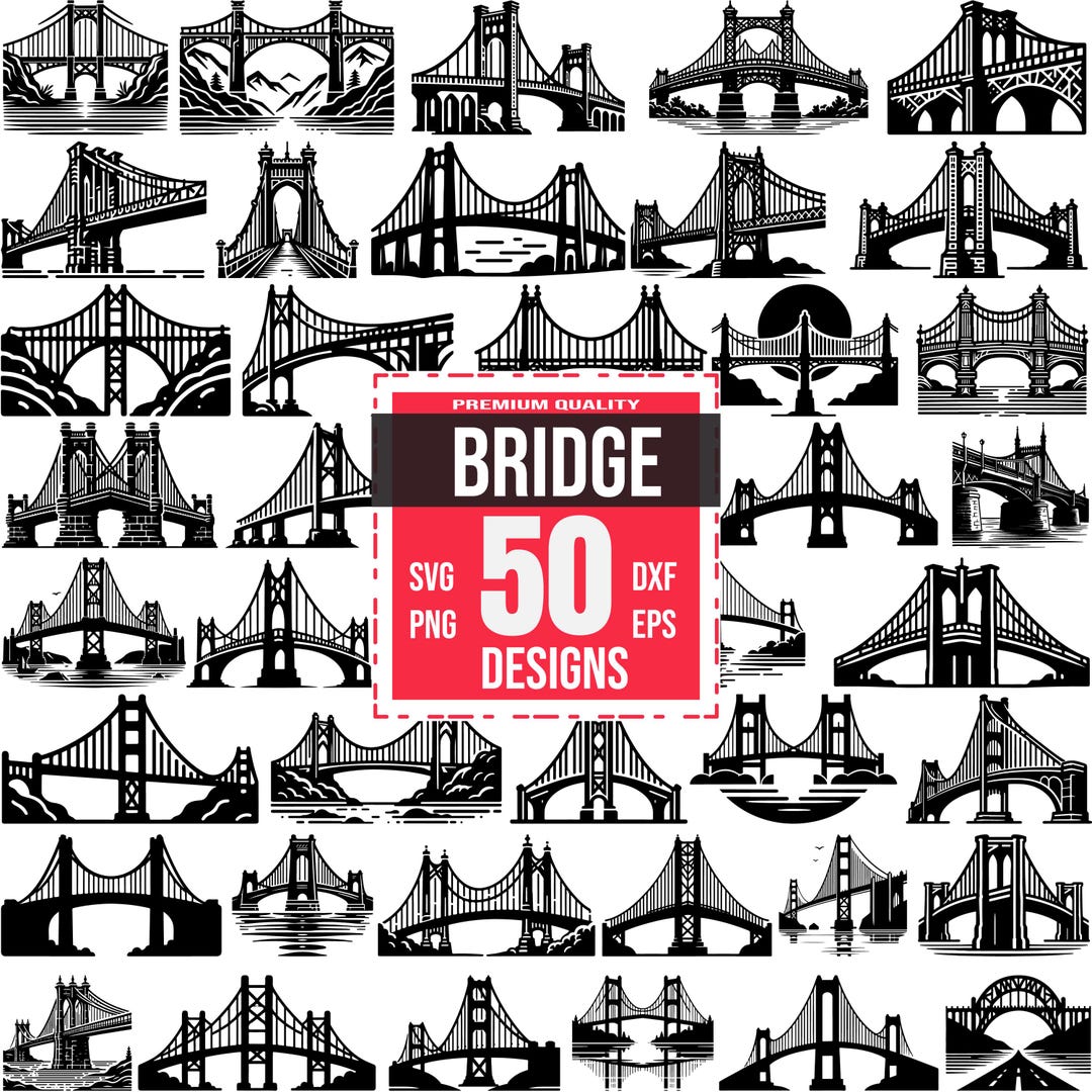 Bridge SVG Bundle | 50 Architectural and Scenic Designs | Landmark ...