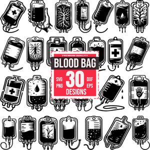 Blood Bag SVG Bundle with 30 Unique Medical, Horror, Donation, and Anatomy Designs for Cricut, Sublimation, and Crafts, Medical Donation