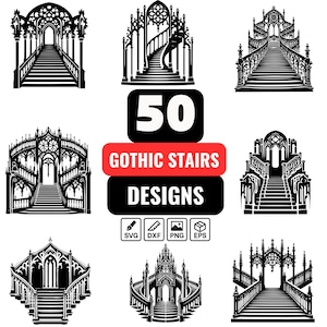 May include: A collection of 50 Gothic stairs designs in black and white. The designs include various staircases with intricate architectural details, arches, and balustrades. Formats include SVG, DXF, PNG, and EPS.