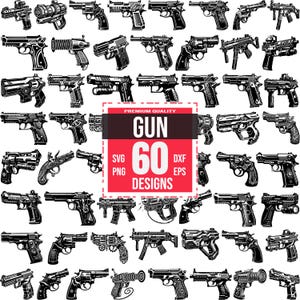 Paquete SVG de armas / 60 diseños de armas de fuego tácticas / Imágenes prediseñadas militares, de combate y de armas, Cricut y corte láser