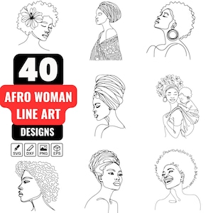 Könnte beinhalten: Sammlung von 40 Afro-Frauen-Linienkunst-Designs in Schwarz und Weiß. Die Designs umfassen Porträts von Frauen mit natürlichen Frisuren, Kopftüchern und floralen Akzenten. Das Bild enthält auch Dateityp-Symbole für die Formate SVG, DXF, PNG und EPS.