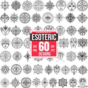 May include: A collection of 60 esoteric designs in SVG, PNG, DXF, and EPS formats. The black and white designs include geometric shapes, faces, eyes, and other spiritual symbols. The designs are arranged on a white background.