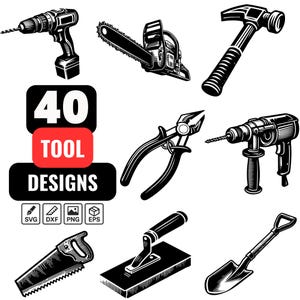 Op de afbeelding: Zwart-wit illustratie van diverse gereedschappen, waaronder een boormachine, kettingzaag, hamer, tang, zaag, troffel en schop. De afbeelding bevat ook een grafiek met de tekst "40 TOOL DESIGNS" en pictogrammen voor SVG-, DXF-, PNG- en EPS-bestandsformaten.
