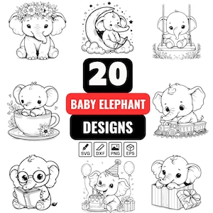 May include: A collection of 20 baby elephant designs in black and white. The designs include elephants in various poses, such as sitting, swinging, and holding objects. The image also includes the text "20 BABY ELEPHANT DESIGNS" with file type icons.