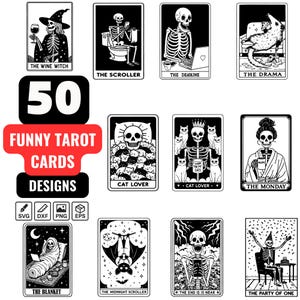 Funny Tarot Cards SVG Bundle – 50 Hilarious Skeleton Clipart Designs, Dark Humor, Humorous Cards, Funny Witch Tarot, Funny Skeletons