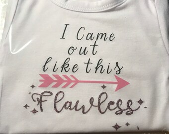 Flawless baby shirt