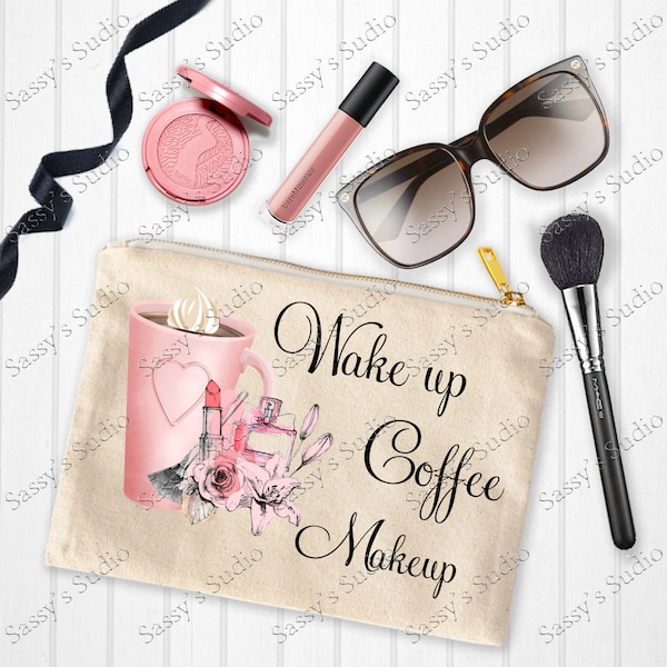 Wake Up, Coffee, Makeup Sublimation, Makeup Bag,  Coffee Mug PNG, Cosmetic Clip Art, Digital Design