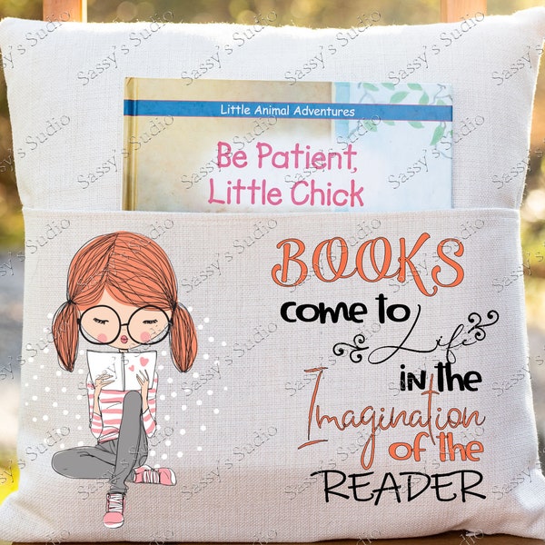 Books Come To Life In The Imagination Of The Reader Sublimation, Pocket Pillow Sublimation, Books PNG, Digital Download, Clip Art