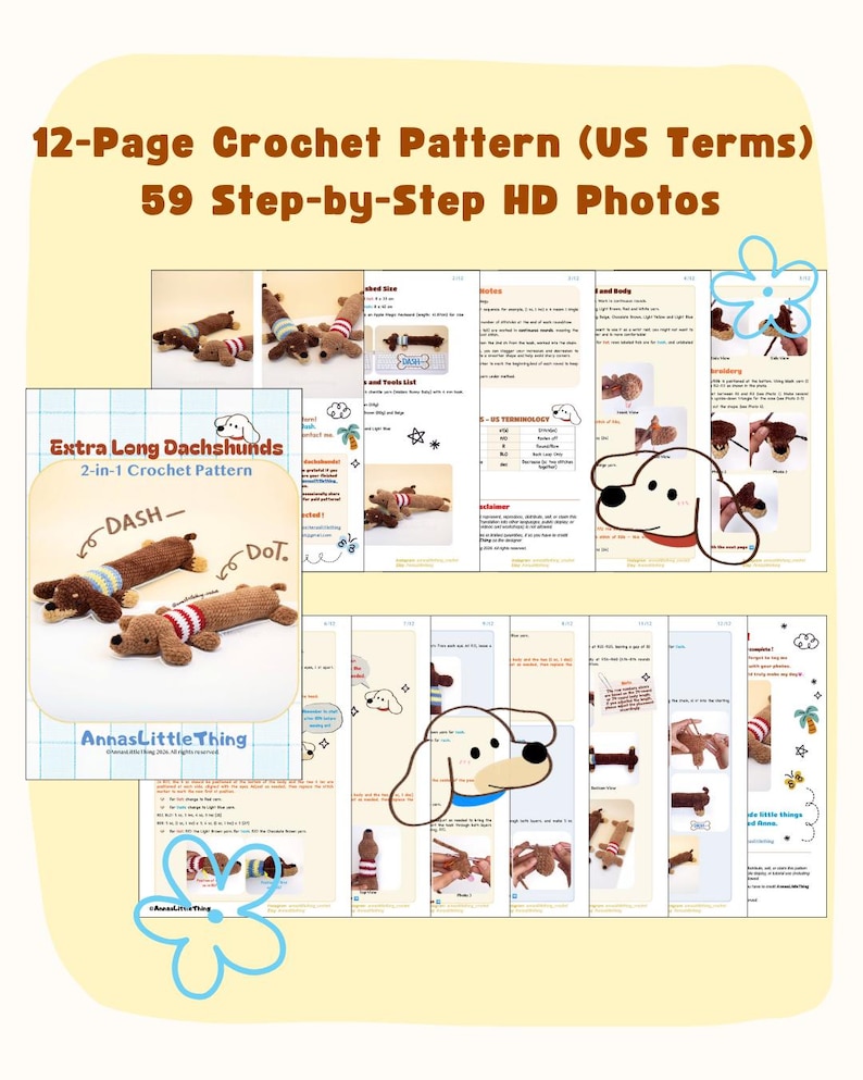 May include: A 12-page crochet pattern document titled Extra Long Dachshunds 2-in-1 Crochet Pattern by AnnasLittleThing. It includes 59 step-by-step HD photos showing instructions for creating two brown dachshund toys, one wearing a blue striped sweater.