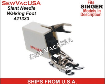 Singer Slant Needle Compatible Walking Foot 421333 Fits All Slant Needle Machines In Description For Models