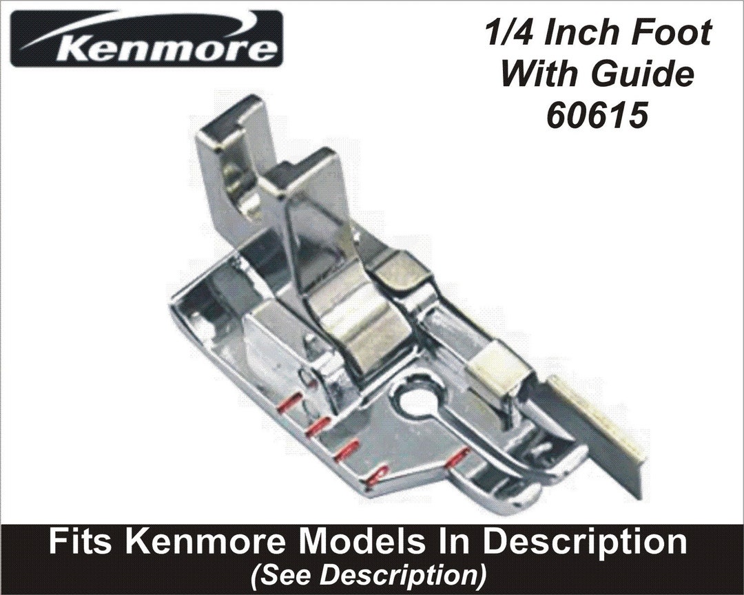 Kenmore Low Shank 1/4 Inch Quilting Foot 60615 Fits Models in