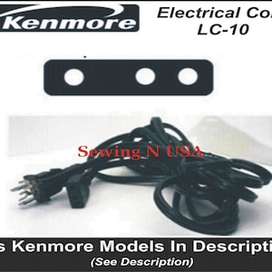 May include: Black electrical cord for Kenmore sewing machines. The cord has a three-prong plug and a three-prong outlet. The cord is labeled "LC-10".
