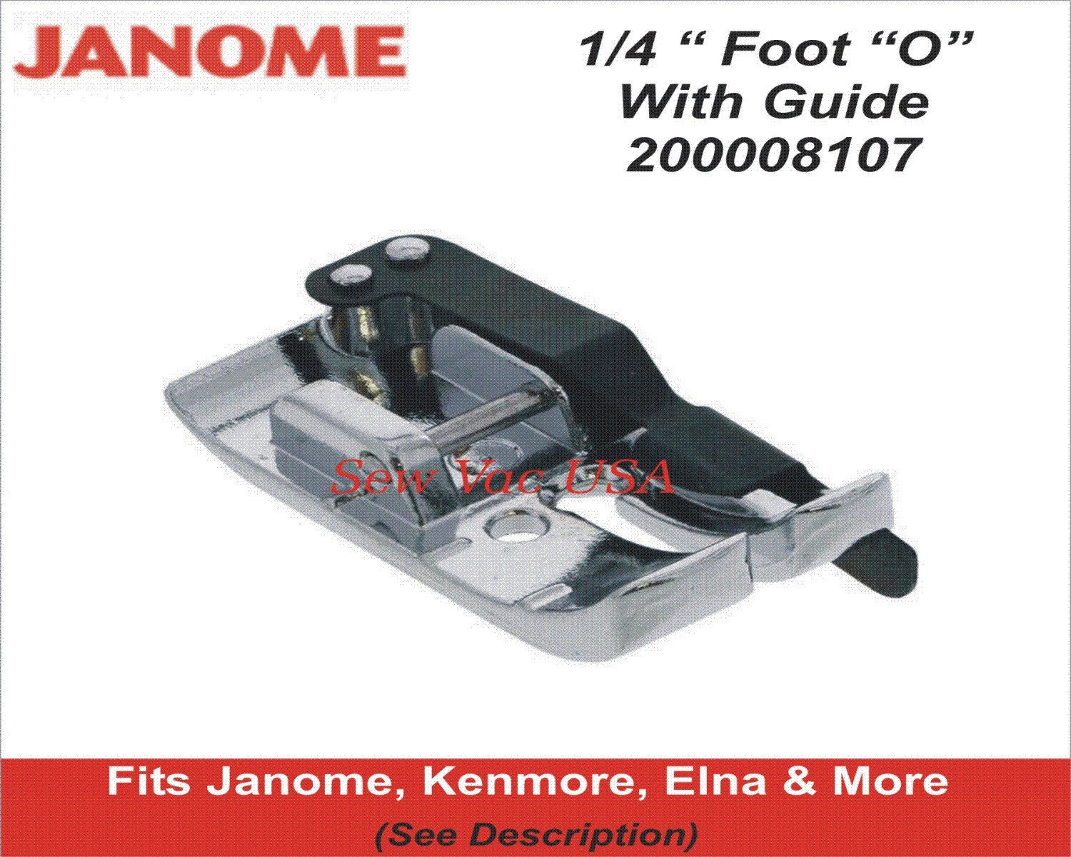 Janome 1/4 Inch Quilting Foot (O) 200008107 Fits Janome Models In Description