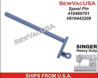 Singer Compatible Spool Pin 416469701 - V610443209 Fits Heavy Duty, Simple, 1100 Series & More See Description