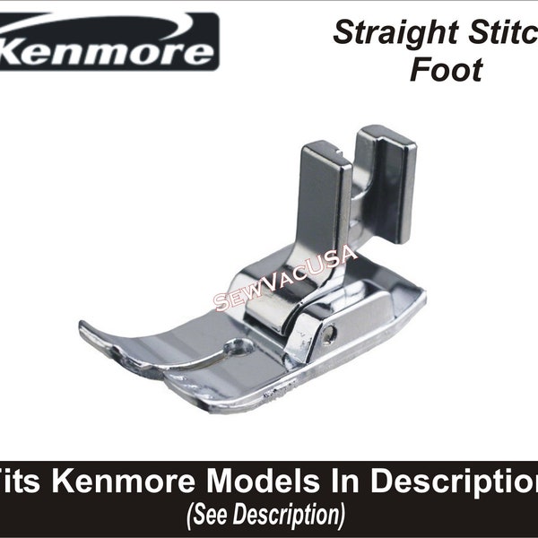 KENMORE Low Shank Straight Stitch Foot Fits All Low Shank Machines Including Singer, Brother, Janome, Necchi & More Models In Description