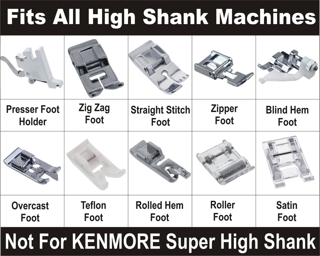 High Shank Presser Foot Set Fits All High Shank Machines Kenmore