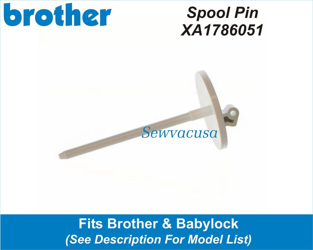 Brother Spool Pin XA1786051 Also Fits Babylock See Description Etsy