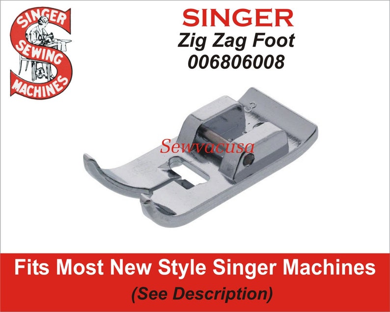 Genuine Singer Zig Zag Presser Foot 006806008 Fits All New Etsy